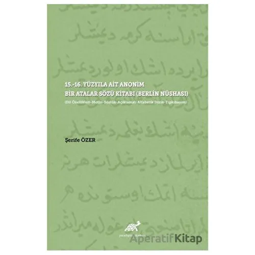 15.-16. Yüzyıla Ait Anonim Bir Atalar Sözü Kitabı (Berlin Nüshası)
