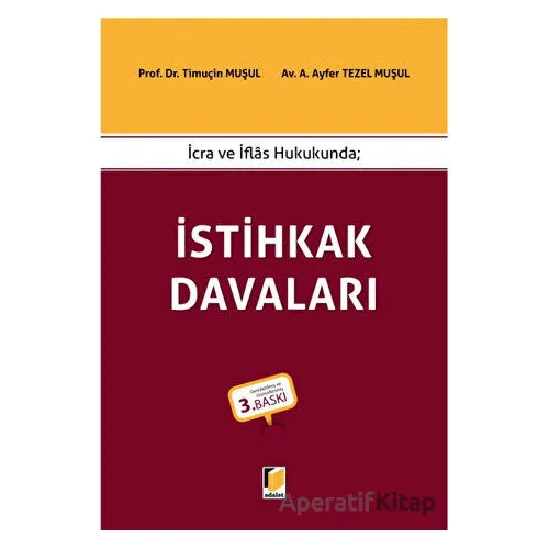 İstihkak Davaları - Timuçin Muşul - Adalet Yayınevi