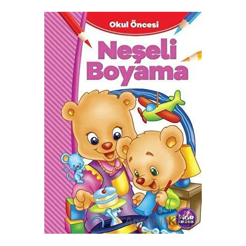Okul Öncesi Neşeli Boyama - Kolektif - Mor Kelebek