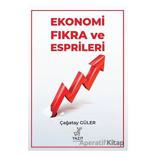 Ekonomi Fıkra ve Esprileri - Çağatay Güler - Yazıt Yayıncılık