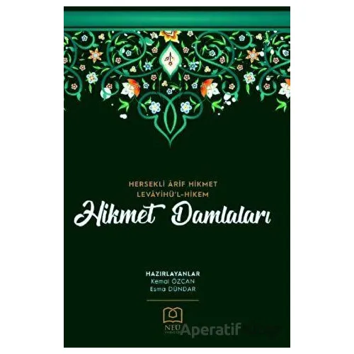 Hikmet Damlaları - Hersekli Arif Hikmet Levâyihül-Hikem