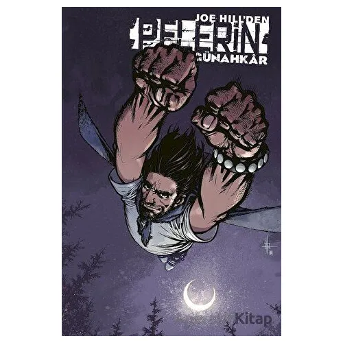 Pelerin Cilt 3: Günahkâr - Kapak A - Kolektif - Presstij Kitap