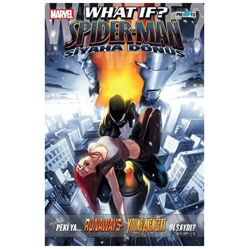What If? Spider-man Siyaha Dönüş - Kolektif - Presstij Kitap