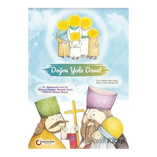 Doğru Yola Davet - İbrahim Hasan Beygi - Hekimane Yayınları