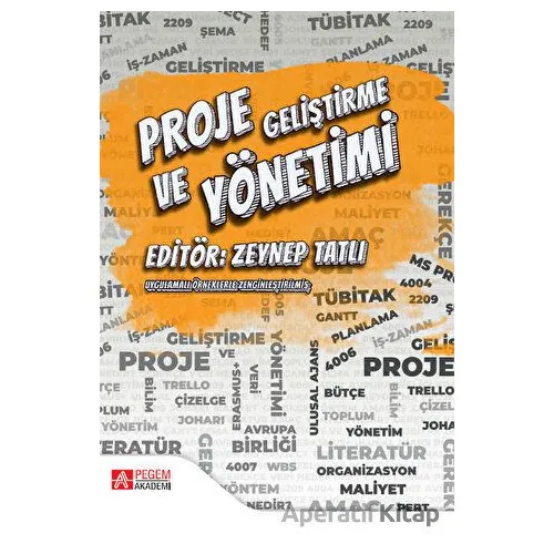 Proje Geliştirme ve Yönetimi - Kolektif - Pegem Akademi Yayıncılık