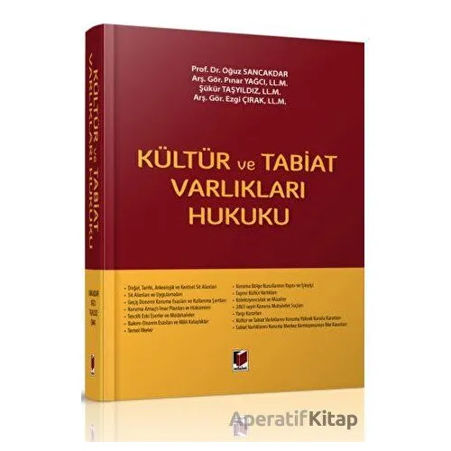 Kültür ve Tabiat Varlıkları Hukuku - Kolektif - Adalet Yayınevi