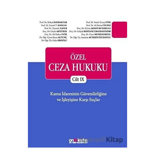 Özel Ceza Hukuku Cilt 9 - Pınar Memiş Kartal - On İki Levha Yayınları