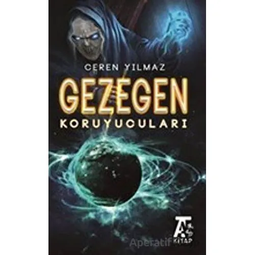 Gezegen Koruyucuları - Ceren Yılmaz - Kitap At Yayınları