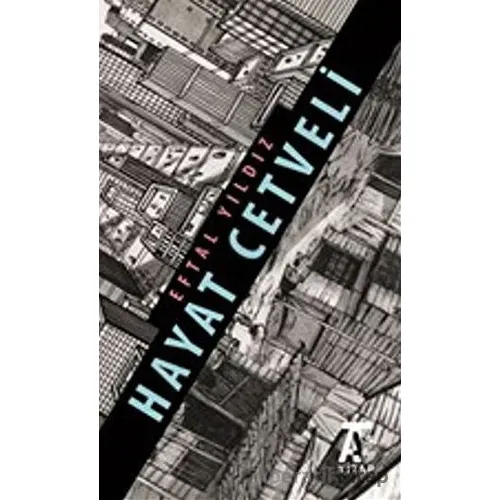 Hayat Cetveli - Eftal Yıldız - Kitap At Yayınları