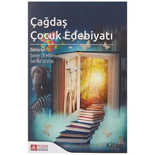 Çağdaş Çocuk Edebiyatı - Nurşat Biçer - Pegem Akademi Yayıncılık
