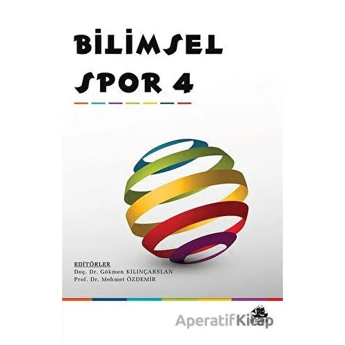 Bilimsel Spor 4 - Gökmen Kılınçarslan - Serüven Yayınevi