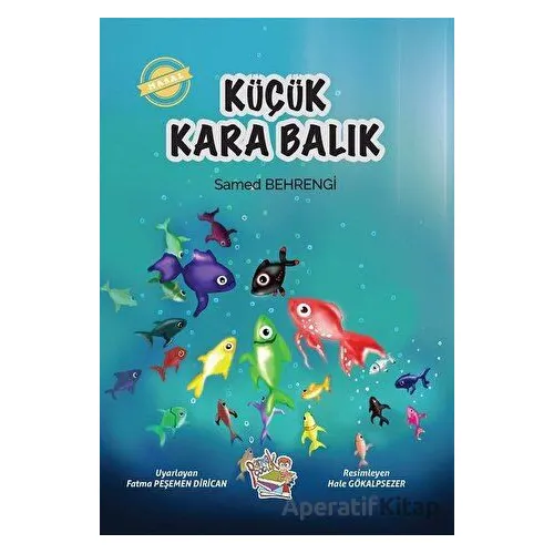 Küçük Kara Balık - Samed Behrengi - Parmak Çocuk Yayınları