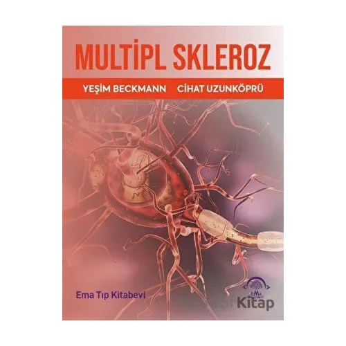 Multipl Skleroz - Yeşim Beckmann - EMA Tıp Kitabevi