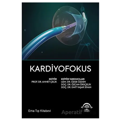 Kardiyofokus - Kolektif - EMA Tıp Kitabevi