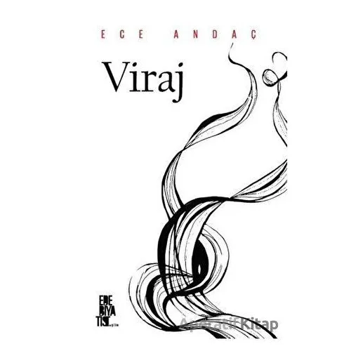 Viraj - Ece Andaç - Edebiyatist
