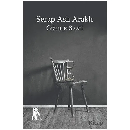 Gizlilik Saati - Serap Aslı Araklı - Edebiyatist