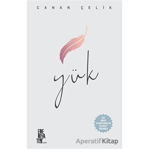 Yük - Canan Çelik - Edebiyatist