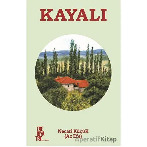 Kayalı - Necati Küçük - Edebiyatist