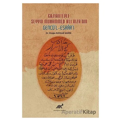 Gaziantepli Seyyid Muhammed Ali Rızanın Gencül-Esrarı