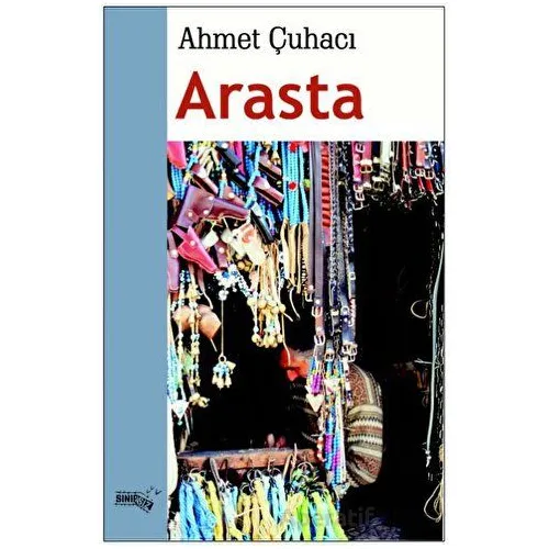 Arasta - Ahmet Çuhacı - Sınırsız Kitap