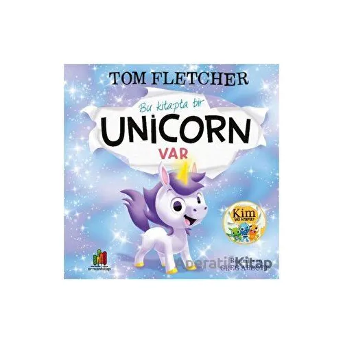 Bu Kitapta Bir Unicorn Var - Tom Fletcher - Orman Kitap