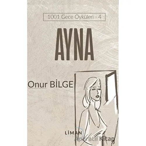 Ayna - Onur Bilge - Liman Yayınevi