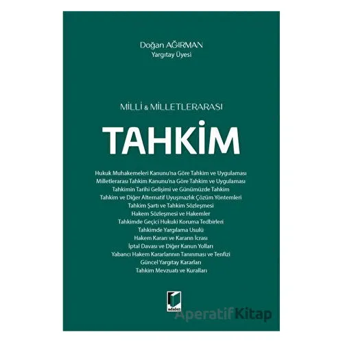 Milli ve Milletlerarası Tahkim - Doğan Ağırman - Adalet Yayınevi