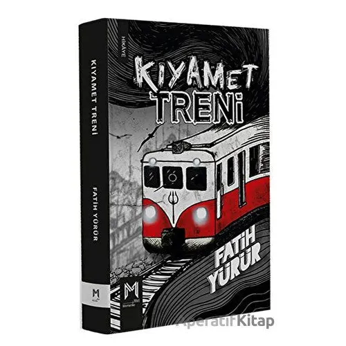 Kıyamet Treni - Fatih Yürür - Memento Mori