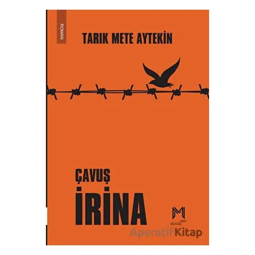 Çavuş İrina - Tarık Mete Aytekin - Memento Mori