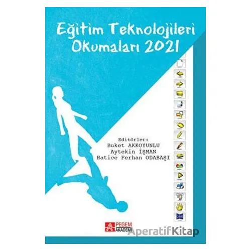 Eğitim Teknolojleri Okumaları 2021 - Kolektif - Pegem Akademi Yayıncılık