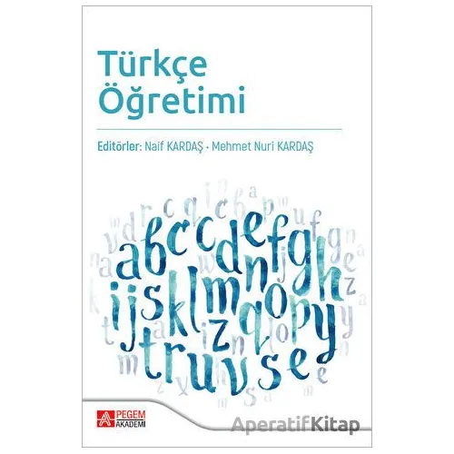 Türkçe Öğretimi - Kolektif - Pegem Akademi Yayıncılık