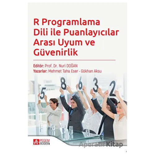 R Programlama Dili ile Puanlayıcılar Arası Uyum ve Güvenirlik