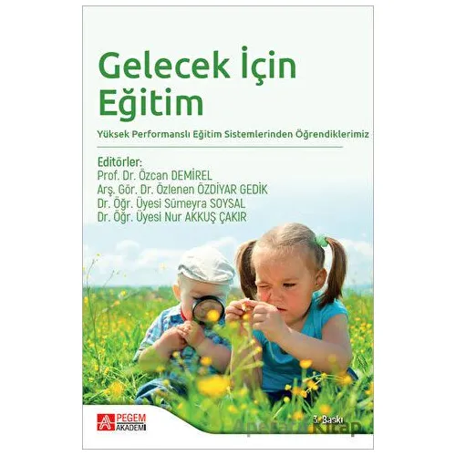 Gelecek İçin Eğitim - Kolektif - Pegem Akademi Yayıncılık