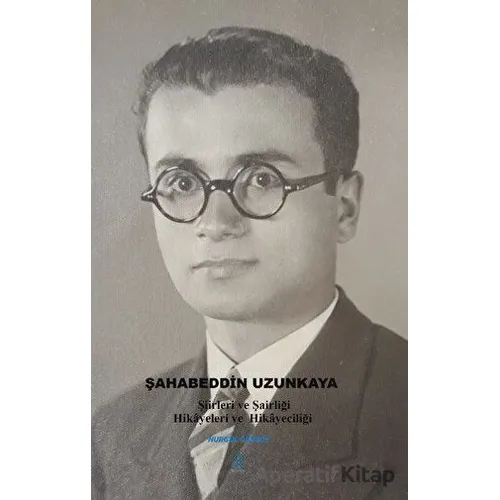 Şahabeddin Uzunkaya - Nurgül Dürsoy - Paradigma Akademi Yayınları