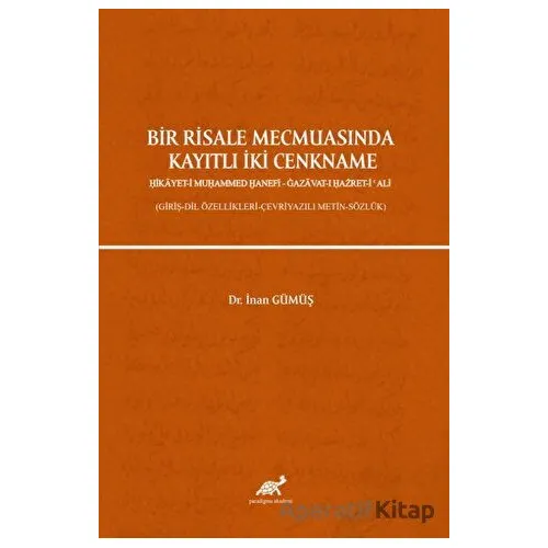 Bir Risale Mecmuasında Kayıtlı İki Cenkname - İnan Gümüş - Paradigma Akademi Yayınları