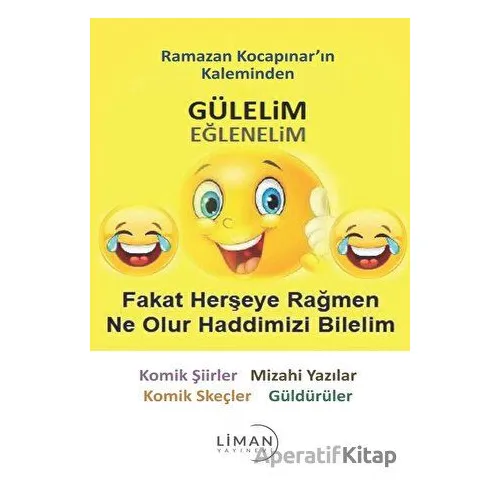 Gülelim Eğlenelim - Ramazan Kocapınar - Liman Yayınevi