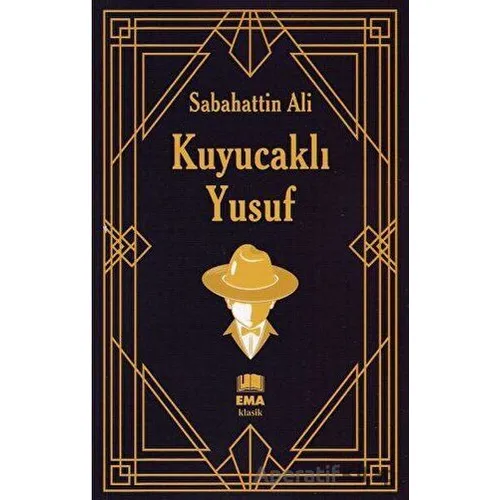 Kuyucaklı Yusuf - Sabahattin Ali - Ema Kitap