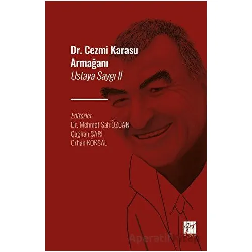 Dr. Cezmi Karasu Armağanı Ustaya Saygı II - Kolektif - Gazi Kitabevi