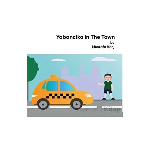 Yabanciko - Mustafa Kenj - Platanus Publishing