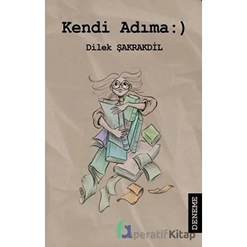 Kendi Adıma - Dilek Şakrakdil - Fa Yayınları