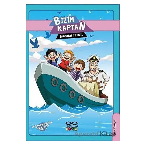 Bizim Kaptan - Burhan Yetkil - Hasrem Yayınları