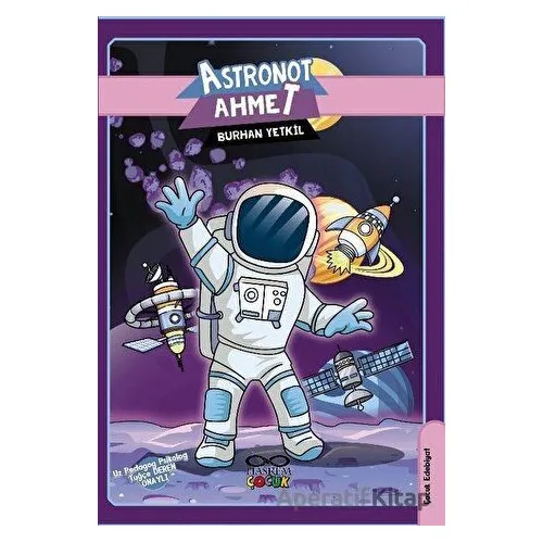 Astronot Ahmet - Burhan Yetkil - Hasrem Yayınları