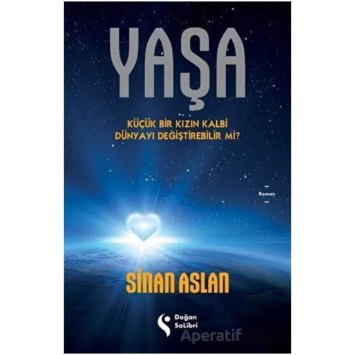 Yaşa - Sinan Aslan - Doğan Solibri