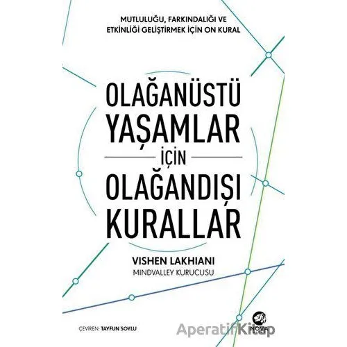 Olağanüstü Yaşamlar için Olağandışı Kurallar - Vishen Lakhiani - Nova Kitap
