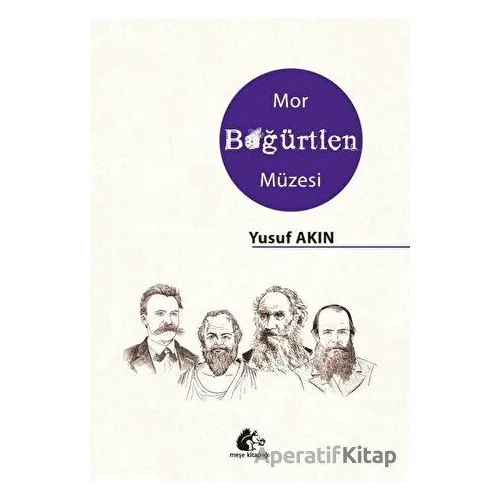 Mor Böğürtlen Müzesi - Yusuf Akın - Meşe Kitaplığı