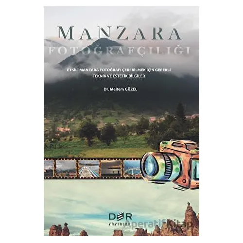 Manzara Fotoğrafçılığı - Meltem Güzel - Der Yayınları