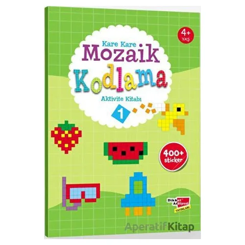 Kare Kare Mozaik Kodlama Aktivite Kitabı 1 - Canan Demir - Dikkat Atölyesi Yayınları