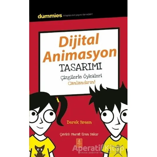 Dijital Animasyon Tasarımı - Çizgilerle Öyküleri Canlandırın! - Derek Breen - Nobel Yaşam
