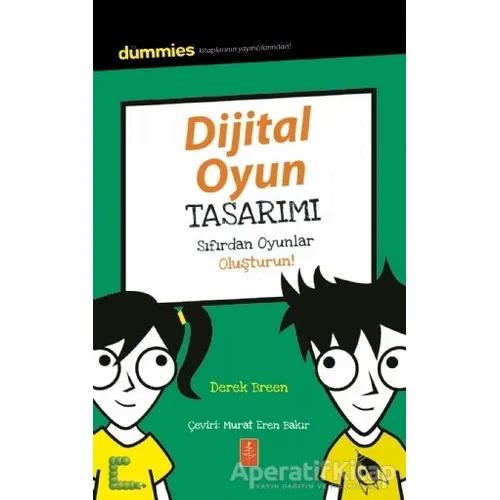 Dijital Oyun Tasarımı - Sıfırdan Oyunlar Oluşturun! - Olivia J. Mullins - Nobel Yaşam