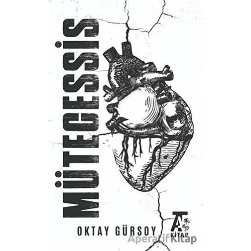 Mütecessis - Oktay Gürsoy - Kitap At Yayınları